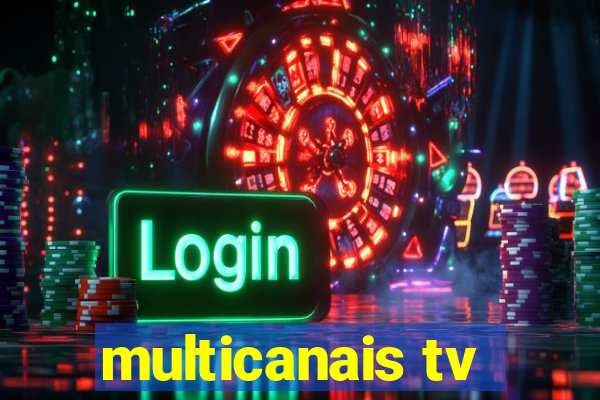 multicanais tv